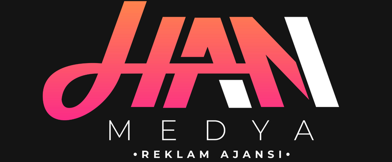 Han Medya - Reklam Ajansı